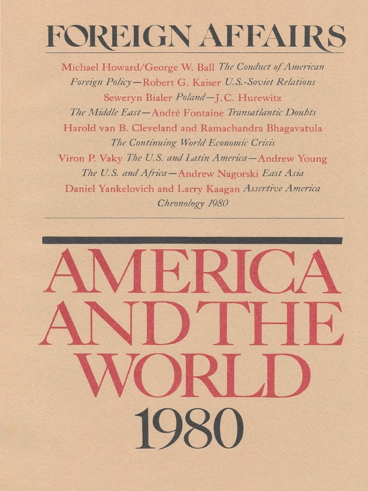Foreign Affairs - America and the World 1980