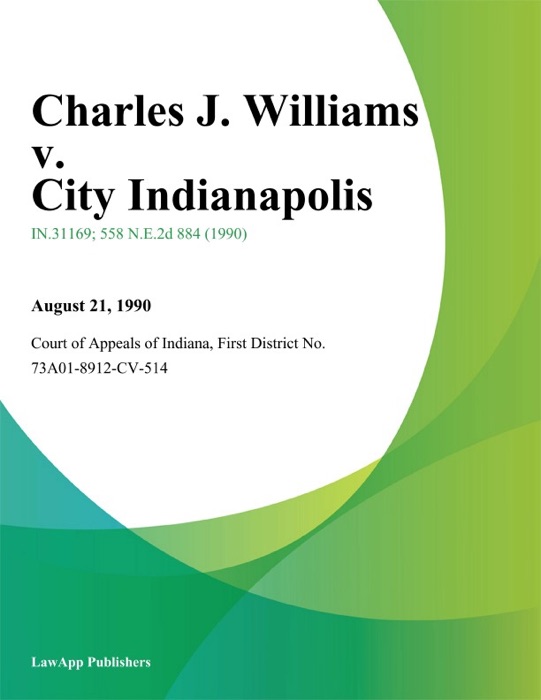 Charles J. Williams v. City Indianapolis