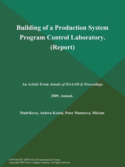 Building of a Production System Program Control Laboratory (Report)