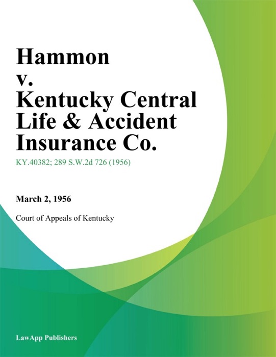 Hammon v. Kentucky Central Life & Accident Insurance Co.