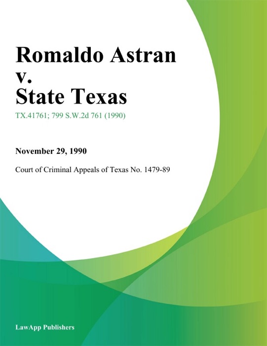 Romaldo Astran v. State Texas