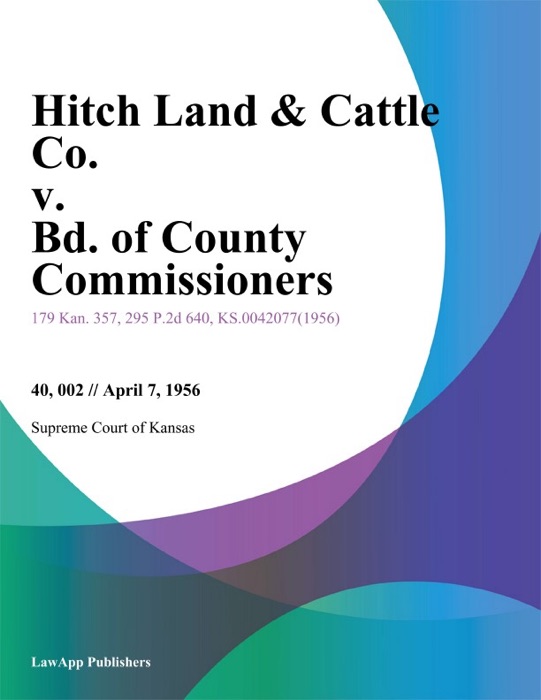 Hitch Land & Cattle Co. v. Bd. of County Commissioners