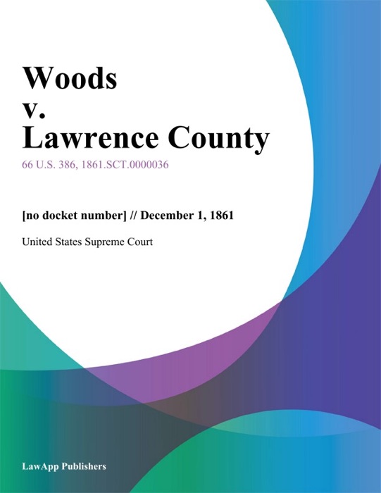 Woods v. Lawrence County