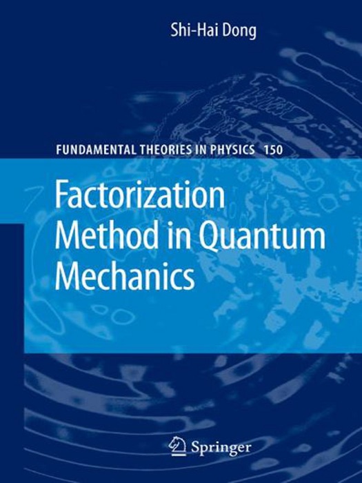 Factorization Method in Quantum Mechanics