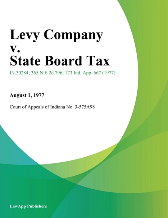 Levy Company v. State Board Tax