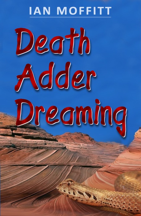 Death Adder Dreaming