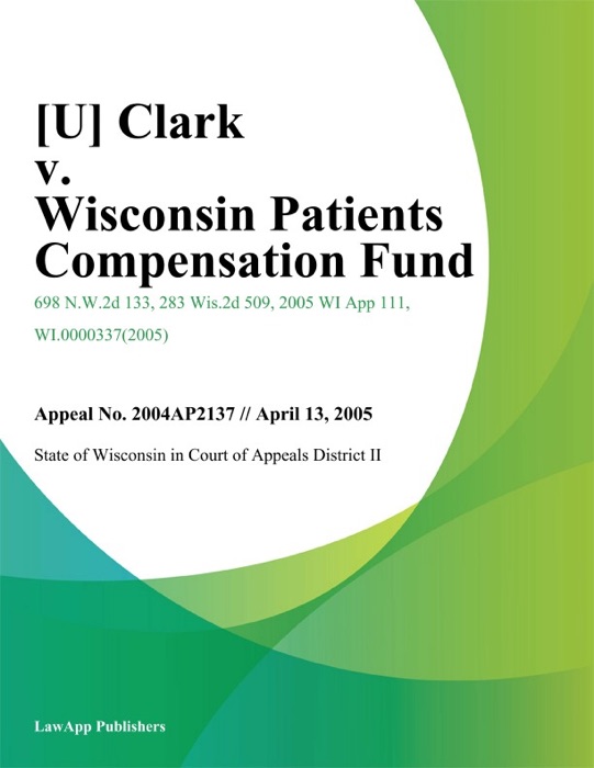 Clark v. Wisconsin Patients Compensation Fund