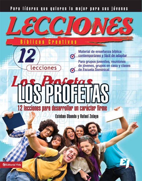 Lecciones biblicas creativas: Los Profetas