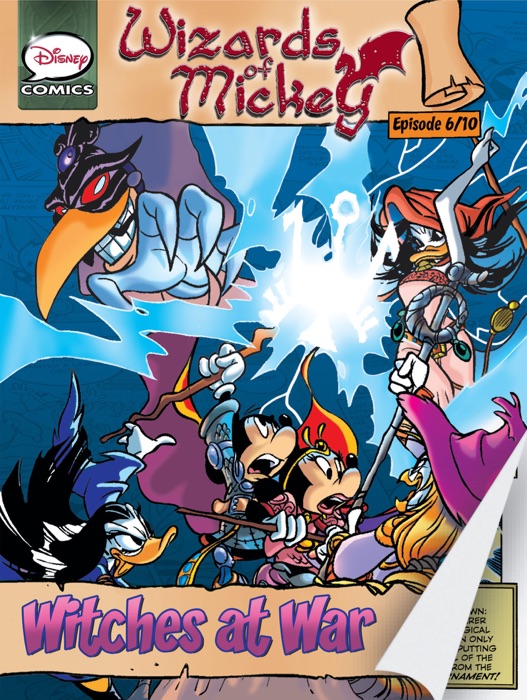 Wizards of Mickey #6/10: Witches at War