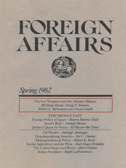 Foreign Affairs - Spring 1982