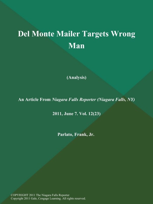 Del Monte Mailer Targets Wrong Man (Analysis)