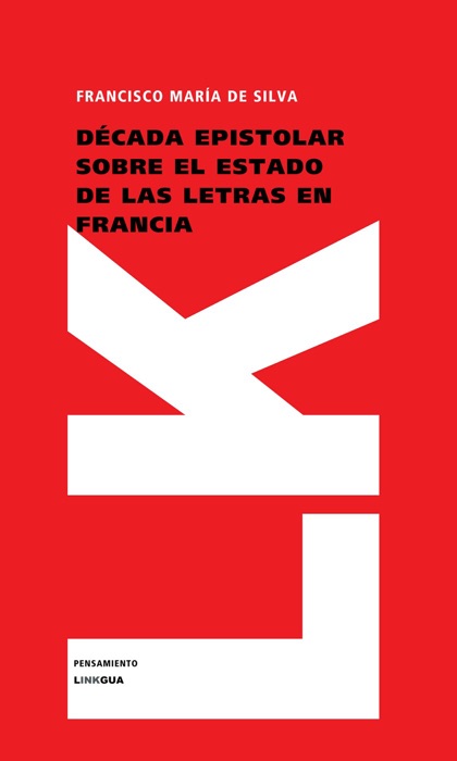 Década epistolar sobre el estado de las letras en Francia