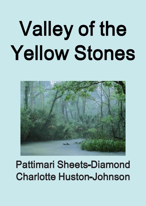 Valley of the Yellow Stones