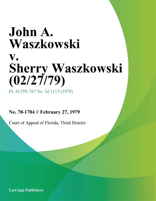 John A. Waszkowski v. Sherry Waszkowski