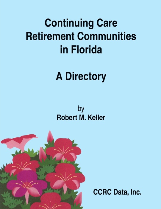 Continuing Care Retirement Communities In Florida