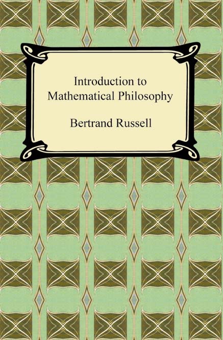 Introduction to Mathematical Philosophy