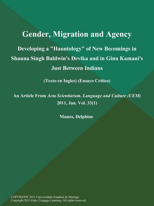 Gender, Migration and Agency: Developing a 