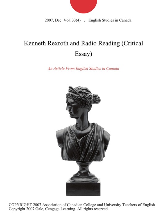Kenneth Rexroth and Radio Reading (Critical Essay)
