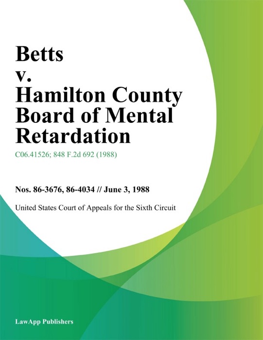 Betts v. Hamilton County Board of Mental Retardation