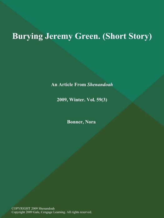 Burying Jeremy Green (Short Story)