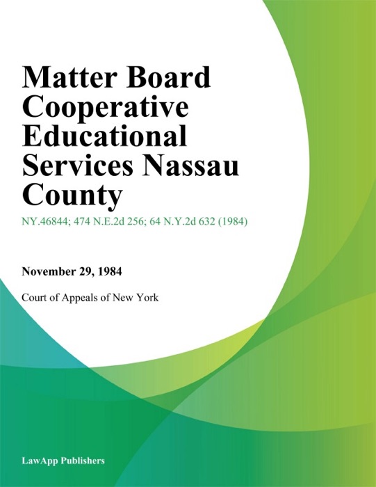 Matter Board Cooperative Educational Services Nassau County
