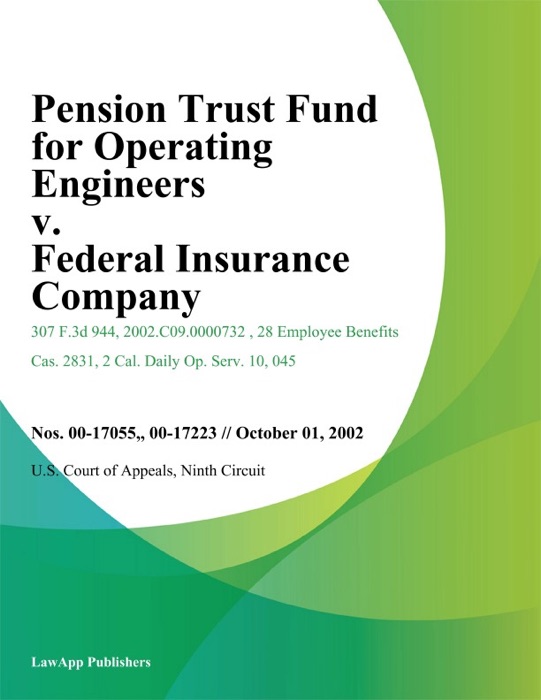 Pension Trust Fund For Operating Engineers V. Federal Insurance Company