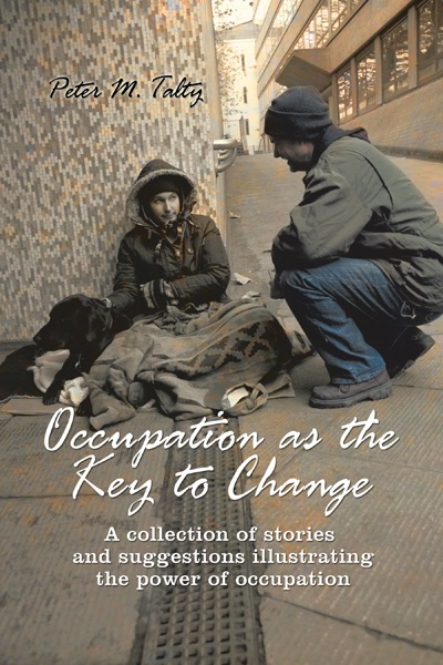 Occupation As the Key to Change