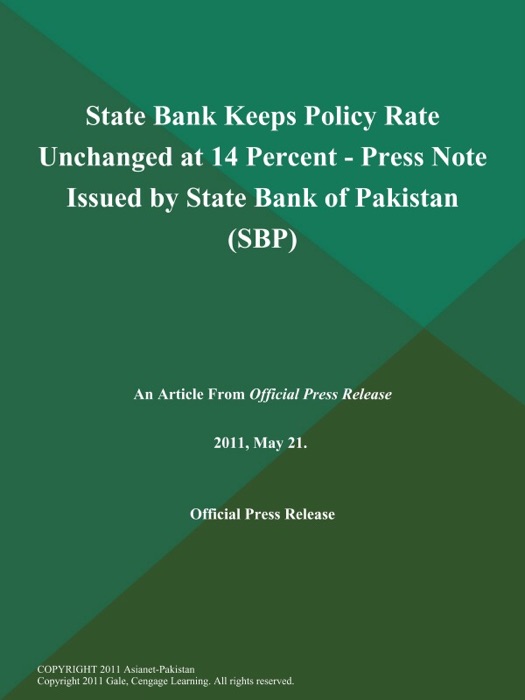 State Bank Keeps Policy Rate Unchanged at 14 Percent - Press Note Issued by State Bank of Pakistan (SBP)
