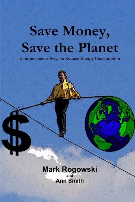 Save Money, Save the Planet