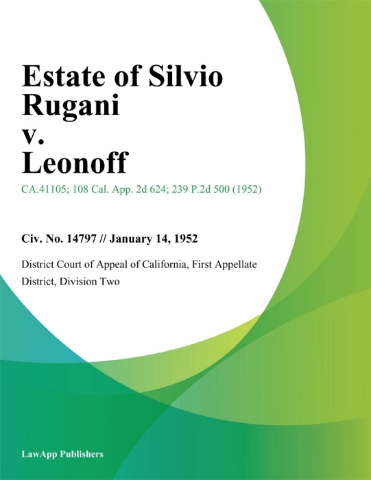 Estate of Silvio Rugani v. Leonoff