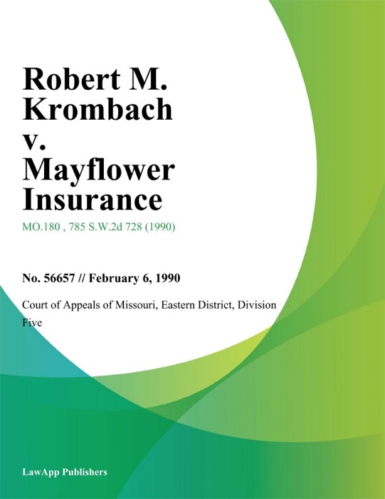 Robert M. Krombach v. Mayflower Insurance