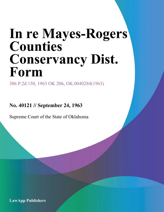 In Re Mayes-Rogers Counties Conservancy Dist. form