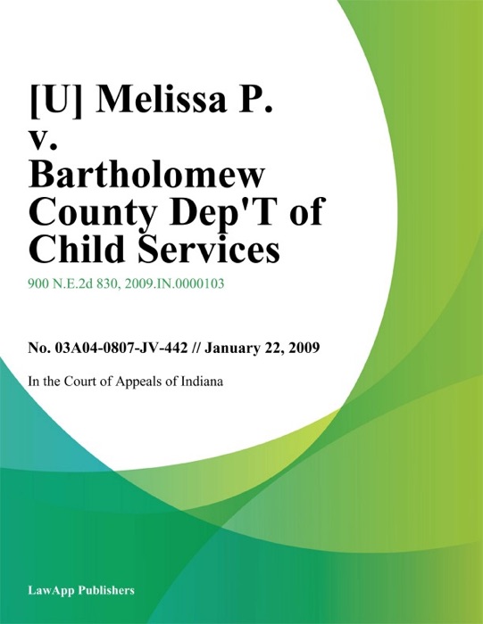 Melissa P. v. Bartholomew County Dept of Child Services