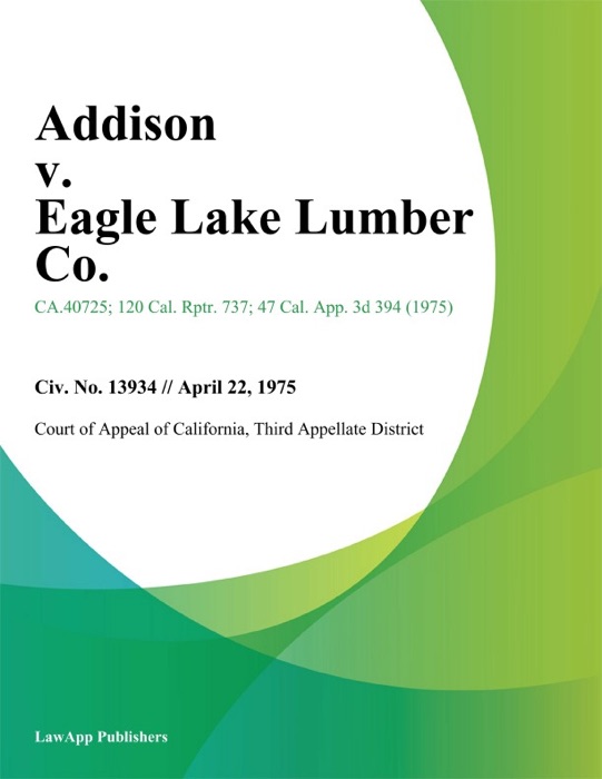 Addison v. Eagle Lake Lumber Co.