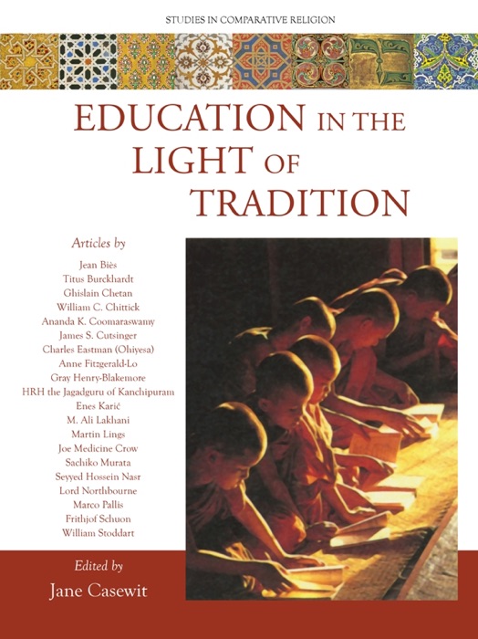 Education In the Light of Tradition