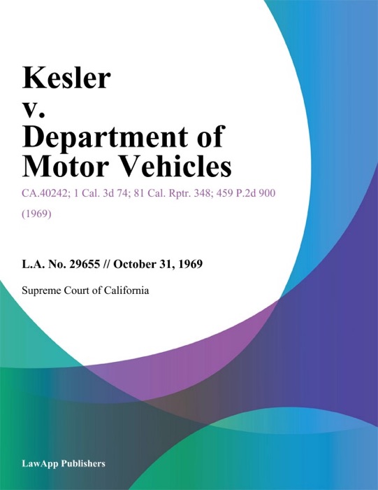 Kesler V. Department Of Motor Vehicles