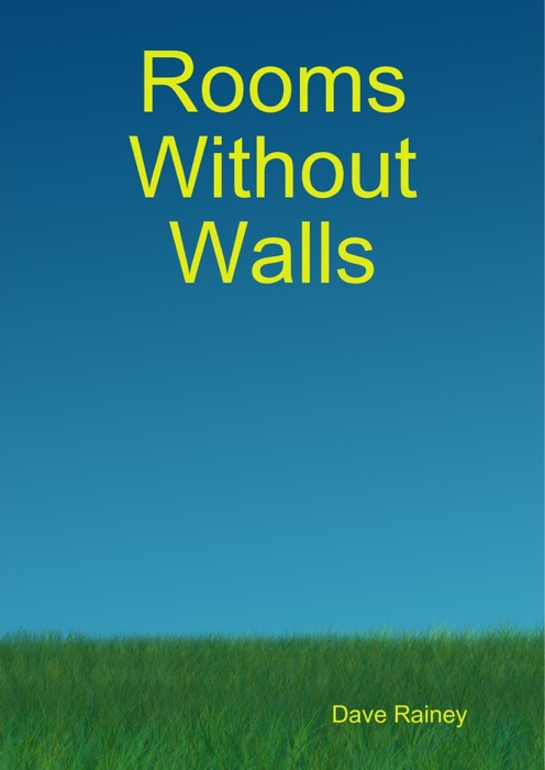 Rooms Without Walls