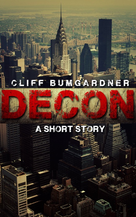 DECON: A Short Story