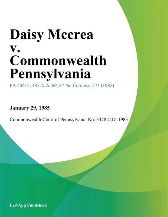 Daisy Mccrea v. Commonwealth Pennsylvania