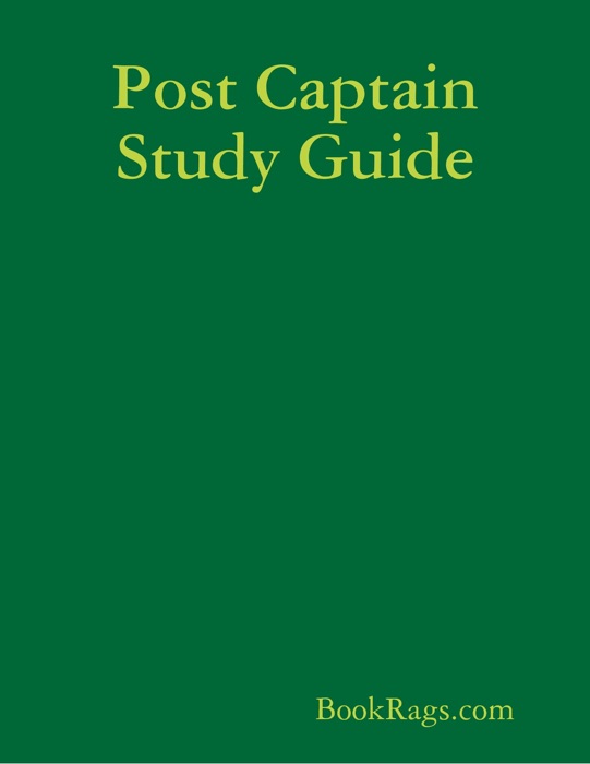 Post Captain Study Guide
