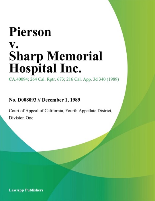 Pierson v. Sharp Memorial Hospital Inc.