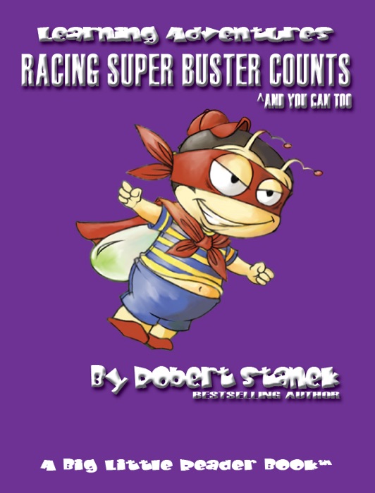 Racing Super Buster Counts and You Can Too. Learn Numbers to 20