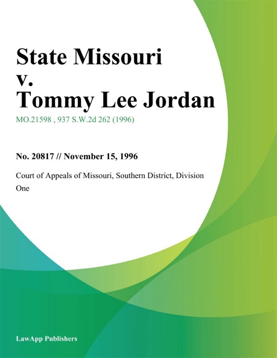 State Missouri v. Tommy Lee Jordan