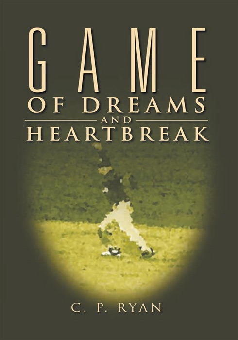 Game Of Dreams And Heartbreak