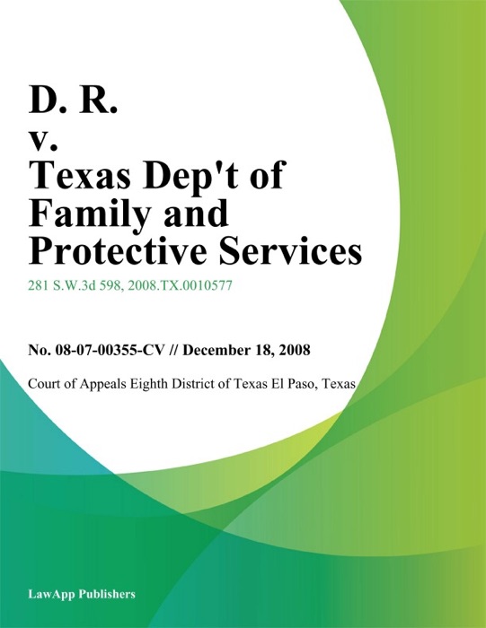 D. R. v. Texas Dept of Family and Protective Services
