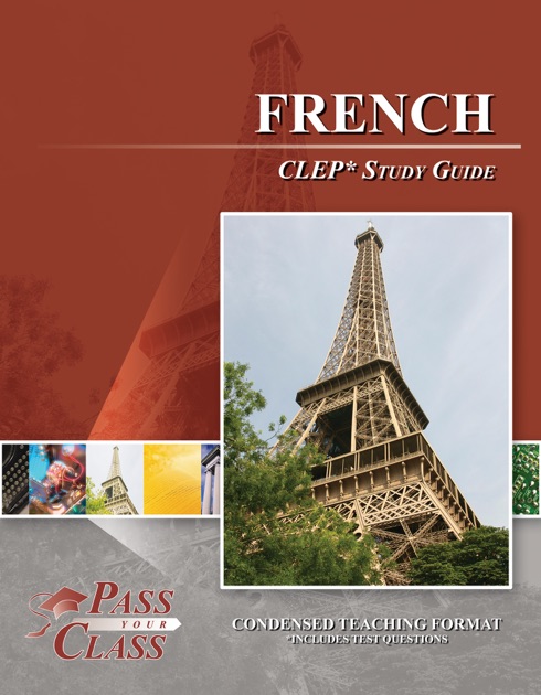 French Clep Test Study Guide By Pass Your Class On Apple Books