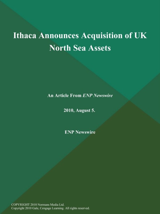 Ithaca Announces Acquisition of UK North Sea Assets