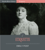 Emily Post - Etiquette artwork