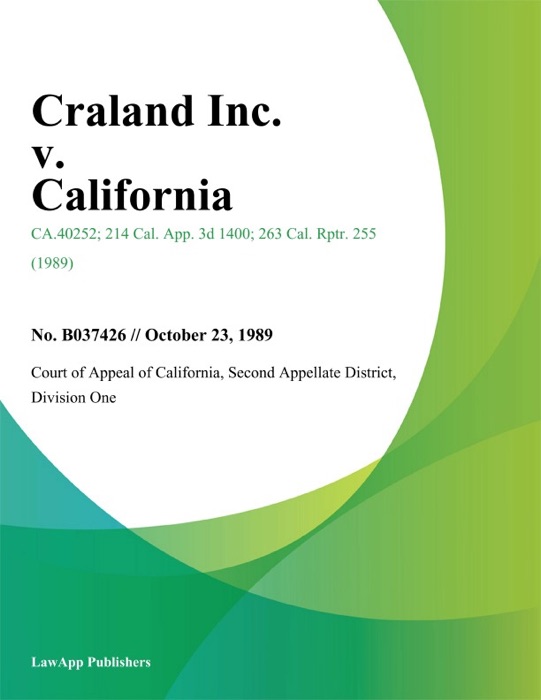 Craland Inc. v. California