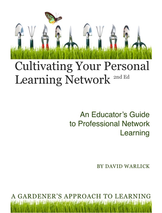 Cultivating Your Personal Learning Network